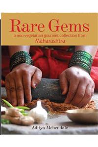 RARE GEMS: a non-vegetarian gourmet collection from Maharashtra