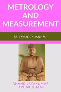 Metrology and Measurement