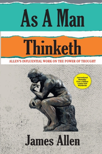 As A Man Thinketh