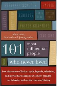 101 Most Influential People Who Never Lived