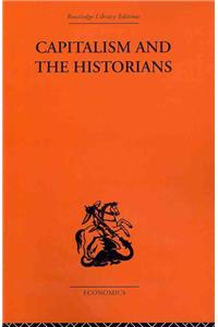 Capitalism and the Historians