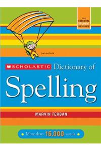 Scholastic Dictionary of Spelling