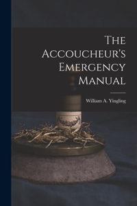 Accoucheur's Emergency Manual