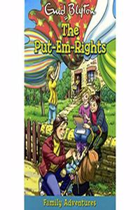 Family Adventure Series : The Put-Em-Rights