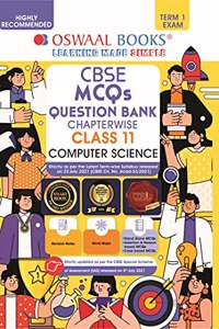 Oswaal CBSE MCQs Question Bank Chapterwise & Topicwise For Term-I, Class 11, Computer Science (With the largest MCQ Question Pool for 2021-22 Exam)