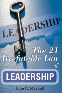 21 Irrefutable Law of Leadership