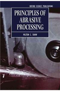 Principles of Abrasive Processing