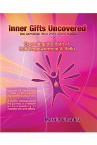 Inner Gifts Uncovered