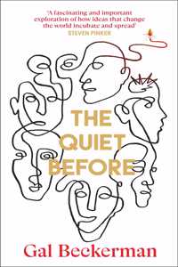 The Quiet Before: On unexpected origins of radical ideas