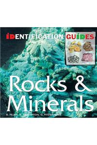 Rocks and Minerals: Identification Guide