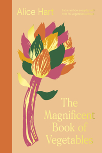 The Magnificent Book of Vegetables