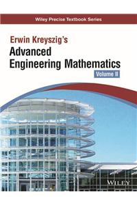 Erwin Kreyszig'S: Advanced Engineering Mathematics Vol Ii