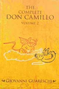 The complete Don Camillo Volume 2 [Hardcover] GIOVANNI GUARESCHI and Giovanni Guareschi [Unknown Binding] [Hardcover]