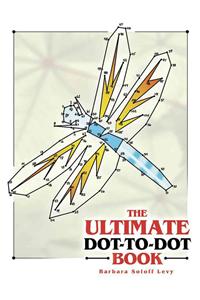 Ultimate Dot-To-Dot Book