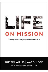 Life on Mission