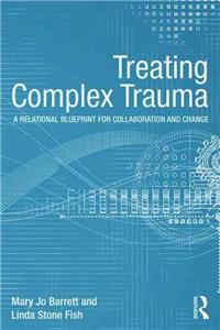 Treating Complex Trauma