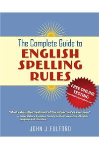 Complete Guide to English Spelling Rules