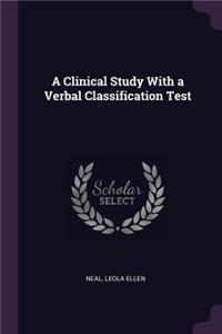 Clinical Study With a Verbal Classification Test