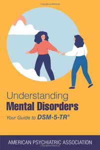 Understanding Mental Disorders