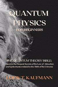 Quantum Physics for Beginners