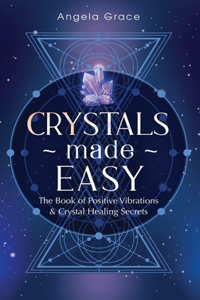 Crystals Made Easy