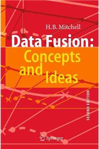 Data Fusion: Concepts and Ideas