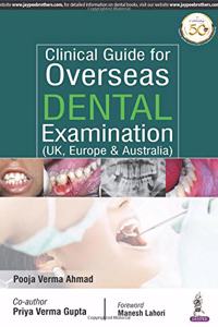 Clinical Guide for Overseas Dental Examination (UK, Europe & Australia)