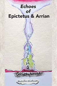 Echoes of Epictetus and Arrian