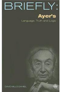 Ayer's Language, Truth and Logic