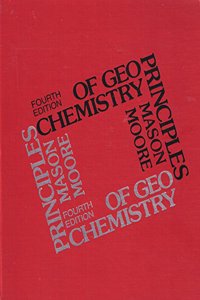 Principles of Geochemistry (Smith & Wyllie intermediate geology series)