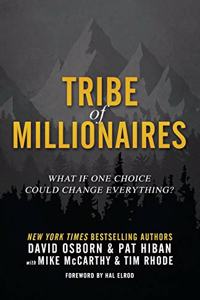 Tribe of Millionaires