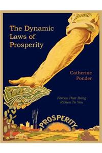 Dynamic Laws of Prosperity