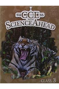 Success with Science Ahead Book 3