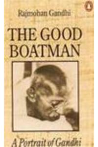 Good Boatman: A Portrait Of Gandhi