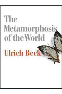 Metamorphosis of the World