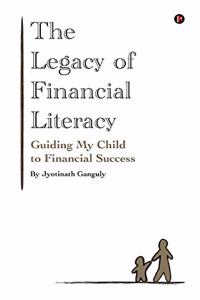 Legacy of Financial Literacy