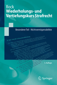 Wiederholungs- Und Vertiefungskurs Strafrecht: Besonderer Teil - Nichtvermögensdelikte