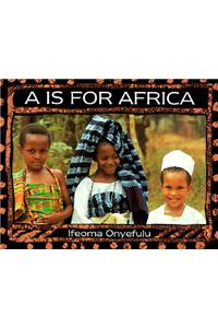 A is for Africa