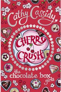 Chocolate Box Girls: Cherry Crush