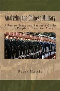 Analyzing the Chinese Military