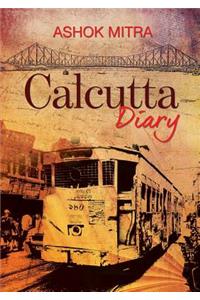 Calcutta Diary