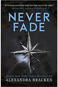 A Darkest Minds Novel: Never Fade