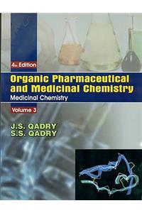 Organic Pharmaceutical and Medicinal Chemisty, Volume 3
