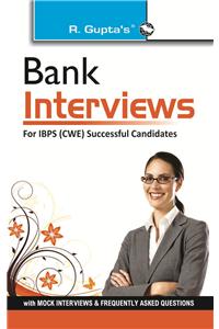 Bank Interviews: for IBPS (CWE) Successful Candidates