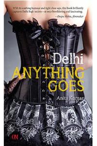 Delhi Anything Goes