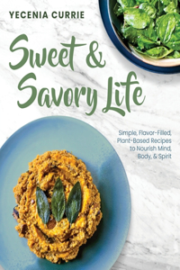 Sweet & Savory Life