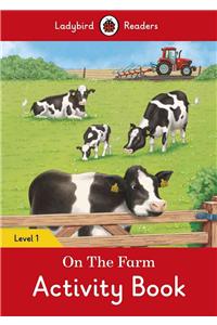 On the Farm Activity Book - Ladybird Readers Level 1