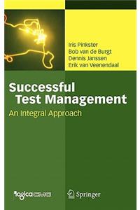 Successful Test Management: An Integral Approach