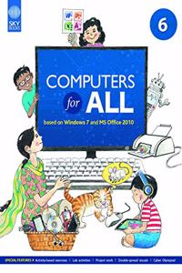 COMPUTERS FOR ALL BOOK 6