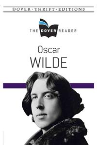 Oscar Wilde the Dover Reader